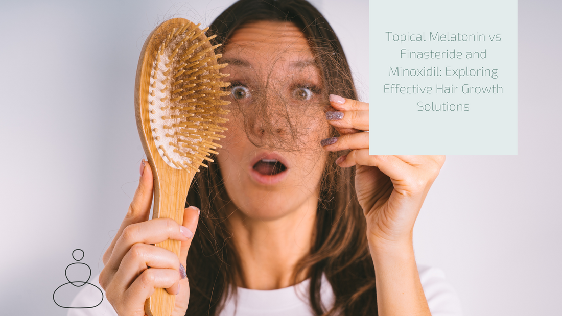 Topical Melatonin vs Finasteride and Minoxidil: Exploring Effective Hair Growth Solutions