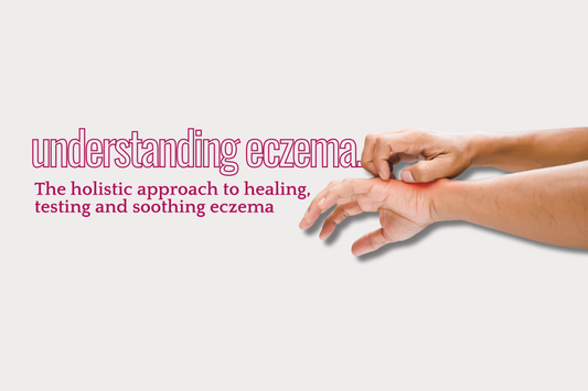 Understanding Eczema: A Holistic Approach