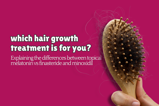 Topical Melatonin vs Finasteride and Minoxidil: Exploring Effective Hair Growth Solutions