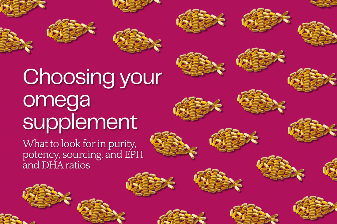How to Choose a High-Quality Omega Supplement