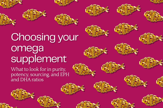 How to Choose a High-Quality Omega Supplement